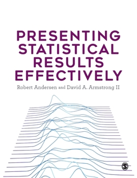Paperback Presenting Statistical Results Effectively Book