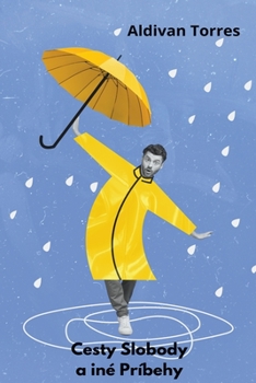 Paperback Cesty Slobody a iné Príbehy [Slovak] Book