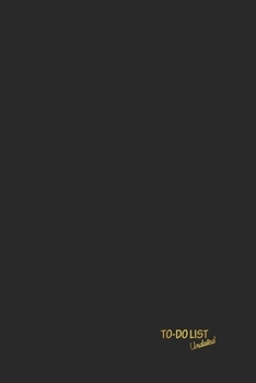 To Do List Undated: Notebook, Daily Work Task Checklist, Daily Task Planner, Checklist Planner School Home Office Time Management | Gold And Black Background Cover