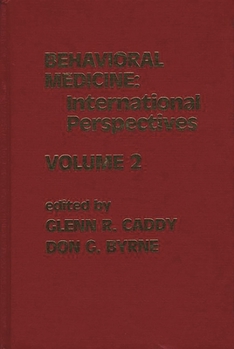 Hardcover Behavioral Medicine: International Perspectives, Volume 2 Book