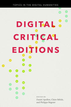 Digital Critical Editions - Book  of the Topics in the Digital Humanities