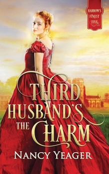 Paperback Third Husband's the Charm: Harrow's Finest Five Series Book