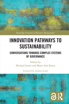 Paperback Innovation Pathways to Sustainability: Conversations Towards Complex Systems of Governance Book
