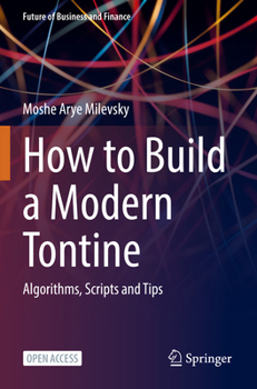Paperback How to Build a Modern Tontine: Algorithms, Scripts and Tips Book