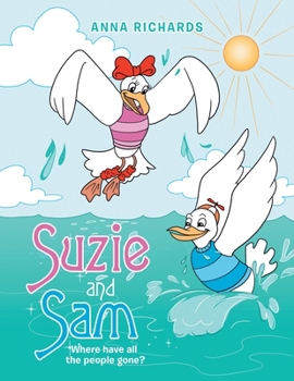 Paperback Suzie and Sam: Where Have All the People Gone? Book