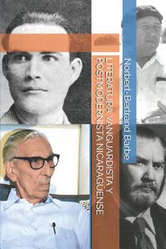 Paperback Literatura Vanguardista Y Postmodernista Nicaragüense [Spanish] Book