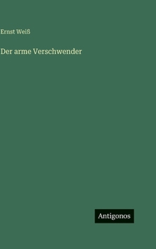 Der arme Verschwender (German Edition)