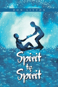 Paperback Spirit to Spirit Book