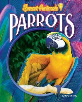 Parrots - Book  of the Smart Animals