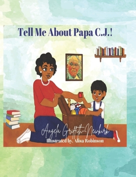 Paperback Tell Me About Papa C.J. Book