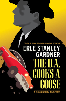 The D.A. Cooks a Goose - Book #5 of the Doug Selby