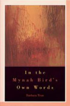 Paperback In the Mynah Bird's Own Words Book