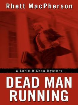 Dead Man Running - Book #9 of the Torie O'Shea