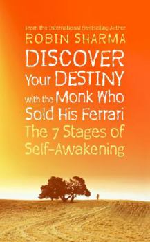 Discover Your Destiny with The Monk Who Sold His Ferrari - Book  of the Monk Who Sold His Ferrari