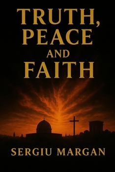 Paperback Truth, Peace and Faith Book