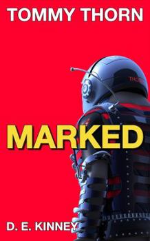 Marked - Book #1 of the Tommy Thorn