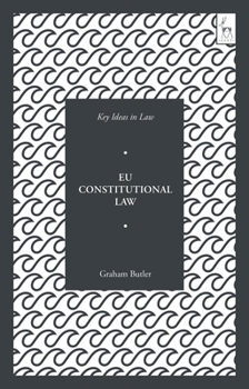 Paperback Key Ideas in EU Constitutional Law Book