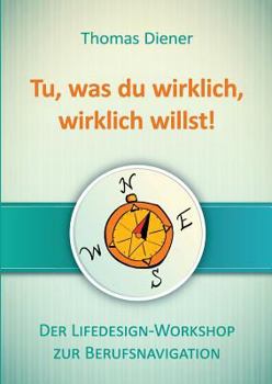 Paperback Tu, was du wirklich, wirklich willst [German] Book