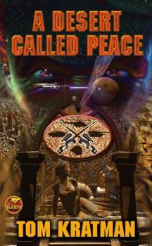 Mass Market Paperback A Desert Called Peace Book