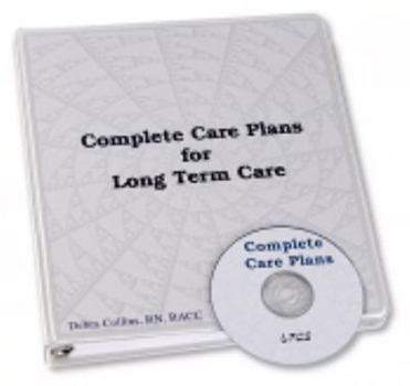 Ring-bound Complete Nursing Care Plans for Long Term Care, Book and CD Book
