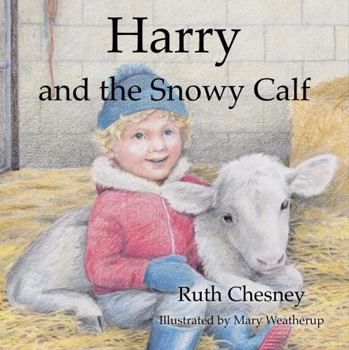Paperback Harry and the Snowy Calf Book