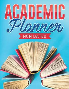 Paperback Academic Planner Non Dated Book