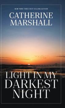 Hardcover Light In My Darkest Night Book