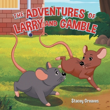 Paperback The Adventures of Larry and Gamble Book