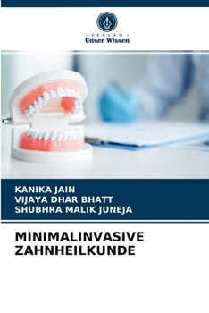 Paperback Minimalinvasive Zahnheilkunde [German] Book