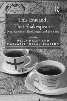 Paperback This England, That Shakespeare: New Angles on Englishness and the Bard Book