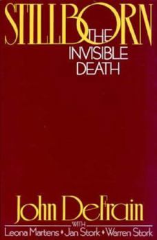 Paperback Stillborn: The Invisible Death Book