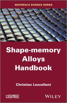 Hardcover Shape-Memory Alloys Handbook Book