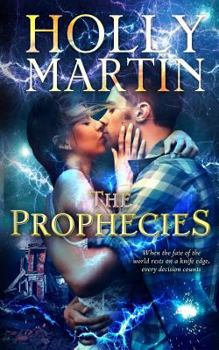 The Prophecies - Book #2 of the Sentinel