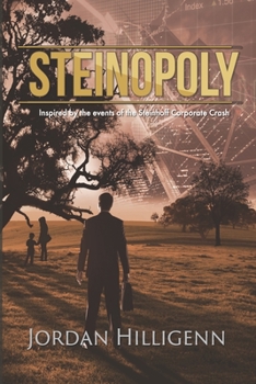 Paperback Steinopoly: Inspired by the events of the Steinhoff corporate crash Book