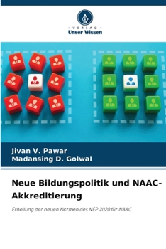 Paperback Neue Bildungspolitik und NAAC-Akkreditierung [German] Book