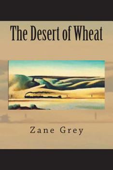 Paperback The Desert of Wheat Book