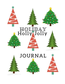 Paperback Holiday Journal: Holly Jolly Holiday Journal Book