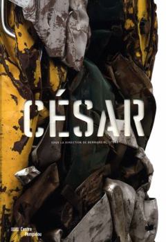 Cesar Catalogue de l'exposition
