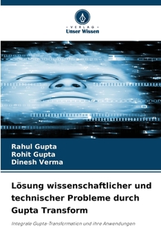 Paperback Lösung wissenschaftlicher und technischer Probleme durch Gupta Transform [German] Book