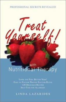 Paperback Treat Yourself with Nutritional Therapy: Look and Feel Better Now Book