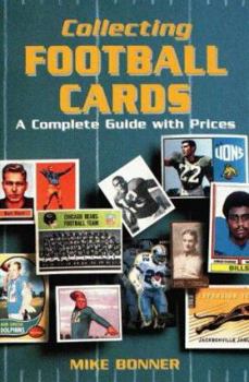 Paperback Collecting Football Cards: A Complete Guide with Prices Book
