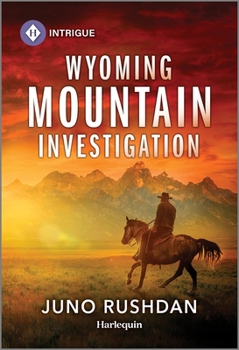 Wyoming Mountain Investigation - Book #1 of the Cowboy State Lawmen: Duty and Honor