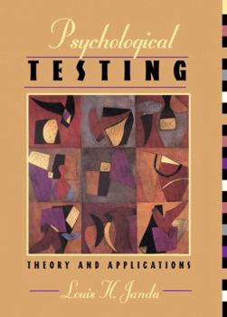 Paperback Psychological Testing: Theory and Applications Book