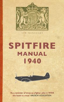 Paperback Spitfire Manual 1940 Book