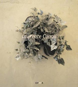 Hardcover Lawrence Carroll Book