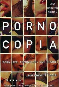 Paperback Pornocopia, Updated Edition: Porn, Sex, Technology and Desire Book