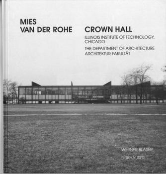 Hardcover Mies Van Der Rohe - Crown Hall Book