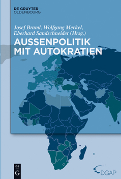 Hardcover Außenpolitik Mit Autokratien [German] Book