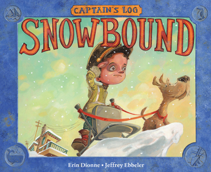 Hardcover Captain's Log: Snowbound Book