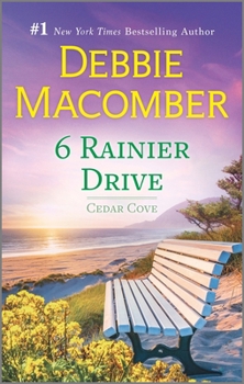 6 Rainier Drive - Book #6 of the Cedar Cove